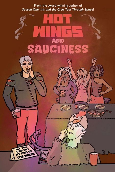 Ein humorvolles Illustrationsplakat mit Schriftzug "HOT WINGS AND SAUCINESS". Menschen feiern um einen Tisch.