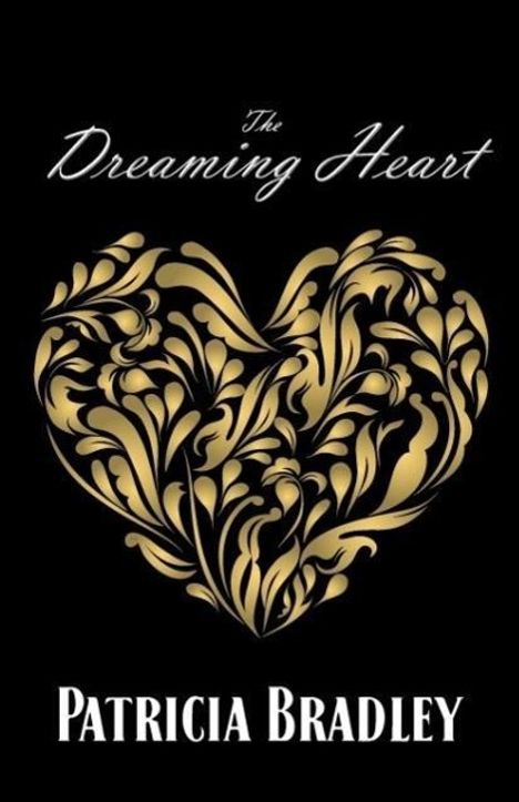Patricia Bradley: The Dreaming Heart, Buch