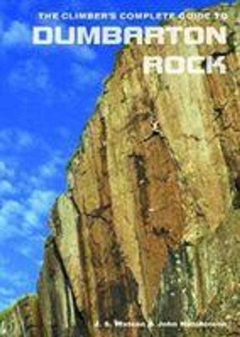 John Hutchinson: Hutchinson, J: The Climber's Complete Guide to Dumbarton Roc, Buch
