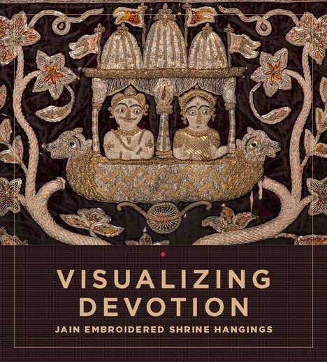 "VISUALIZING DEVOTION: JAIN EMBROIDERED SHRINE HANGINGS" scheibt über ein reich gesticktes Motiv mit Figuren in einem Boot.