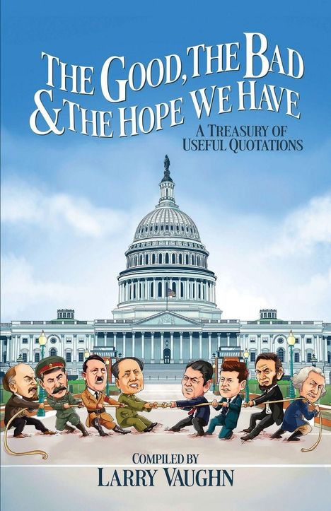 Larry Vaughn: The Good, The Bad, & The Hope We Have, Buch