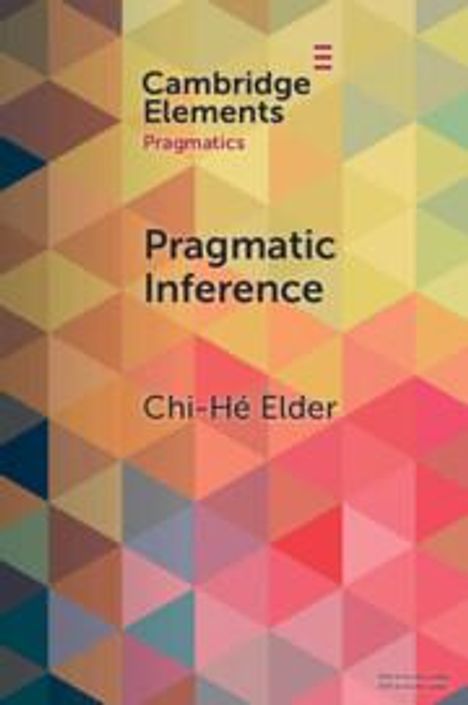 Chi-Hé Elder: Pragmatic Inference, Buch