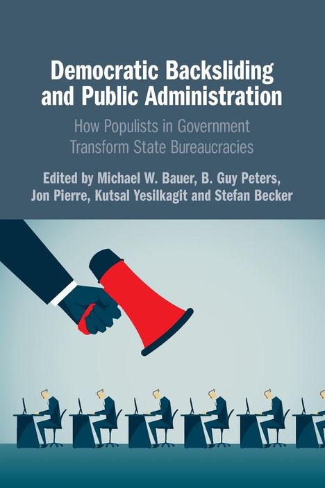 Democratic Backsliding and Public Administration, Buch