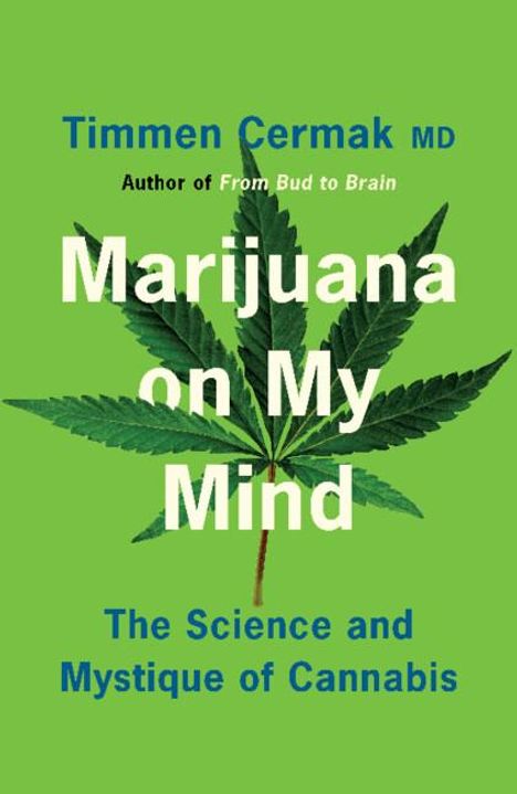 Timmen Cermak: Marijuana on My Mind, Buch