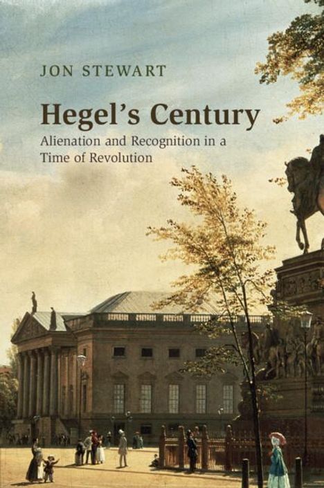 Jon Stewart: Hegel's Century, Buch