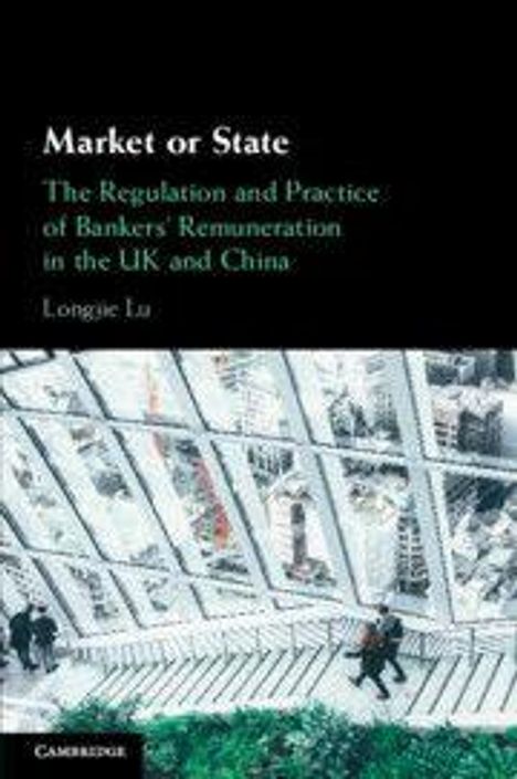 „Market or State. The Regulation and Practice of Bankers’ Remuneration in the UK and China.“ Unter einem Stadtbild.