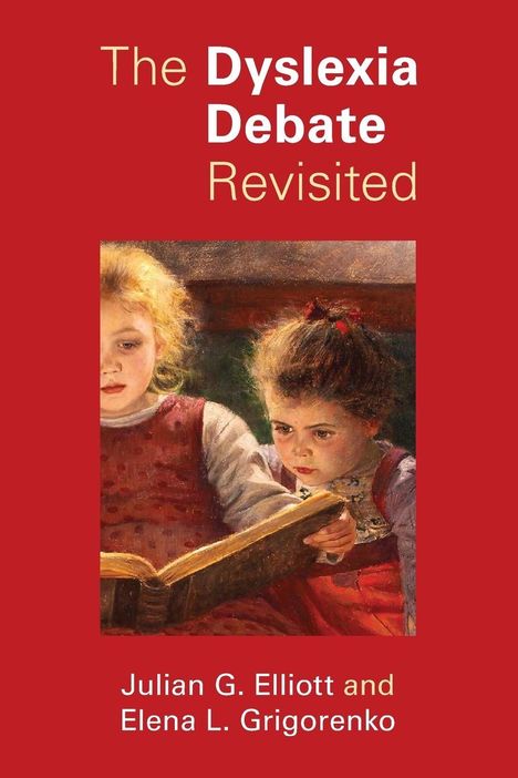 „The Dyslexia Debate Revisited“ steht auf einem roten Hintergrund über einem Gemälde von zwei Kindern, die ein Buch lesen.