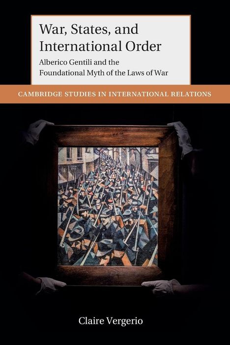 Claire Vergerio: War, States, and International Order, Buch