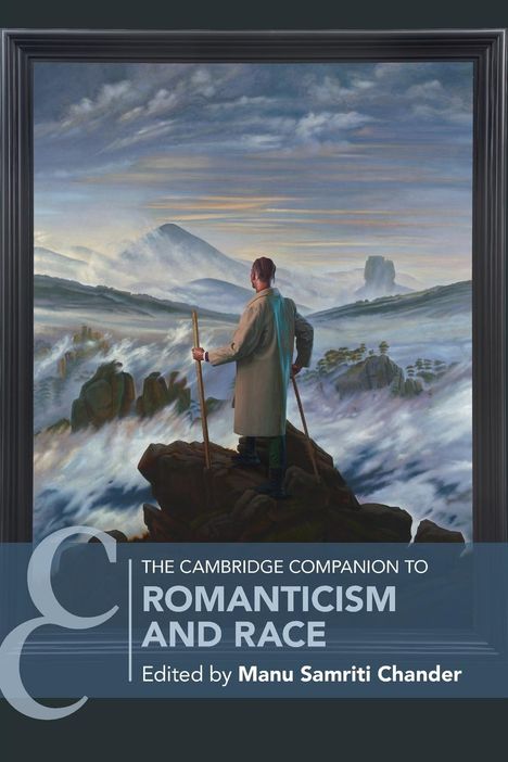 The Cambridge Companion to Romanticism and Race, Buch