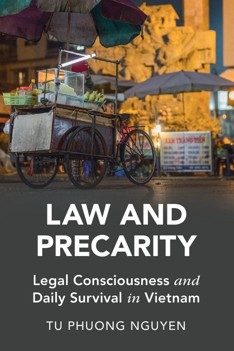 Tu Phuong Nguyen: Law and Precarity, Buch