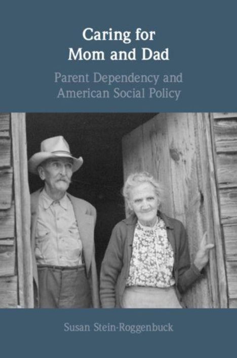 Susan Stein-Roggenbuck: Caring for Mom and Dad, Buch
