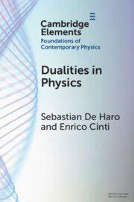 „Dualities in Physics“ von Sebastian De Haro und Enrico Cinti. Titelblatt mit abstraktem, wellenförmigem Design.