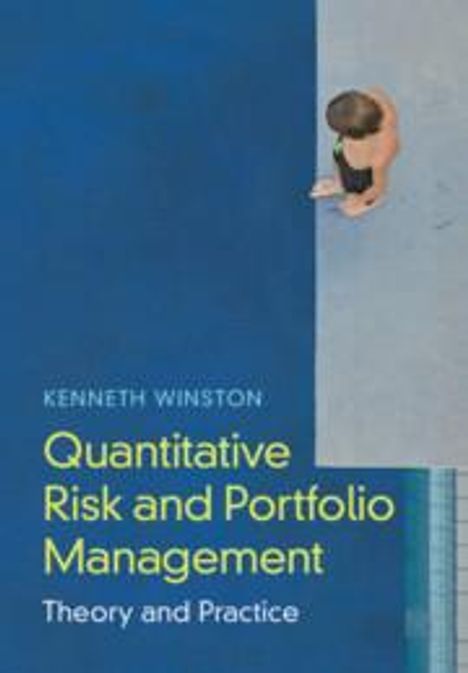 Kenneth J. Winston: Quantitative Risk and Portfolio Management, Buch