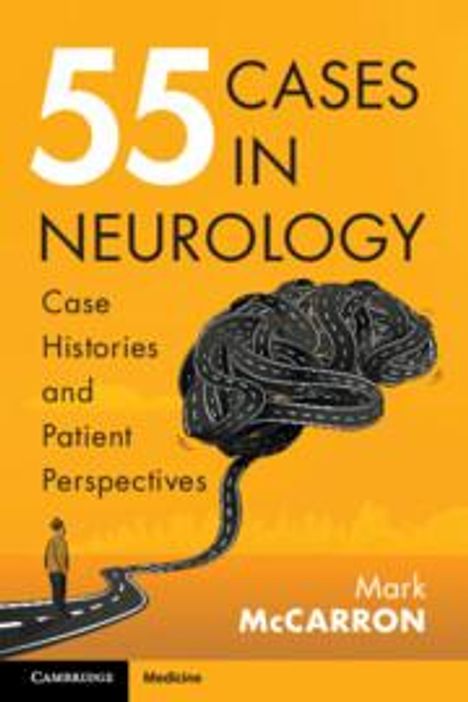Mark McCarron (Ulster University): 55 Cases in Neurology, Buch
