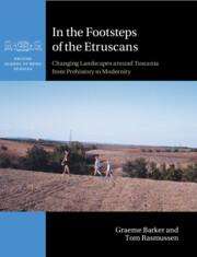 Graeme Barker (University of Cambridge): In the Footsteps of the Etruscans, Buch
