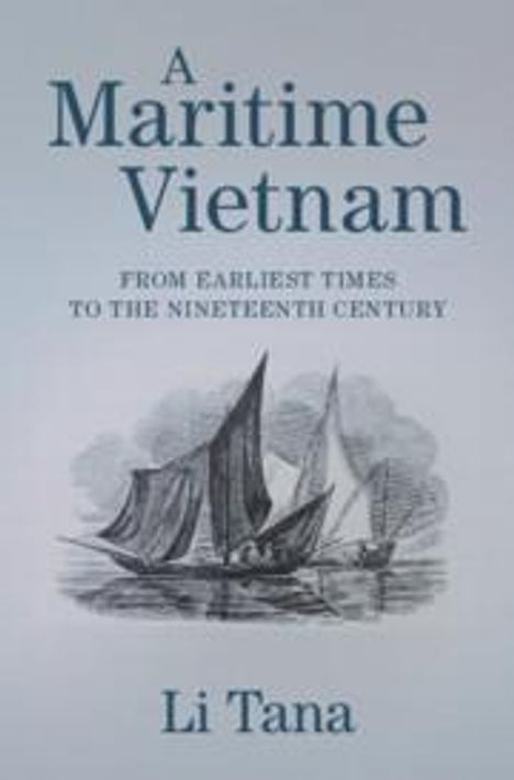 Tana Li: A Maritime Vietnam, Buch
