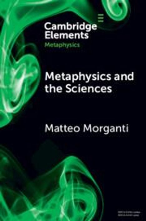 Matteo Morganti: Metaphysics and the Sciences, Buch