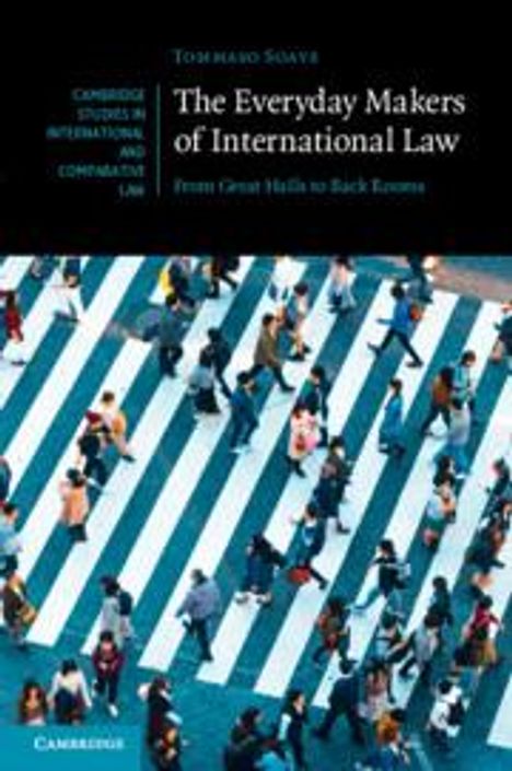 Tommaso Soave: The Everyday Makers of International Law, Buch