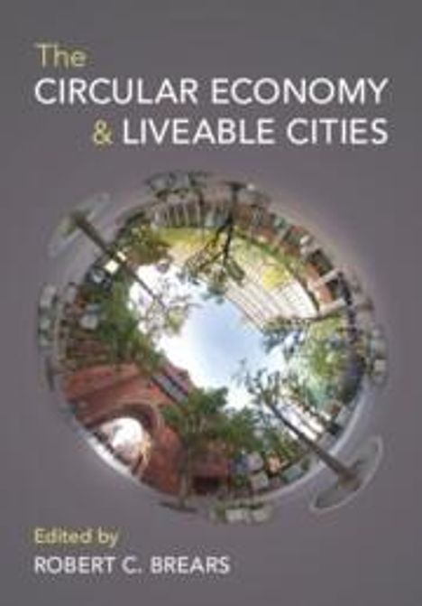 The Circular Economy and Liveable Cities, Buch