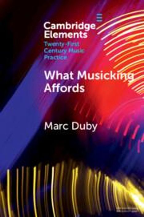 Marc Duby: What Musicking Affords, Buch