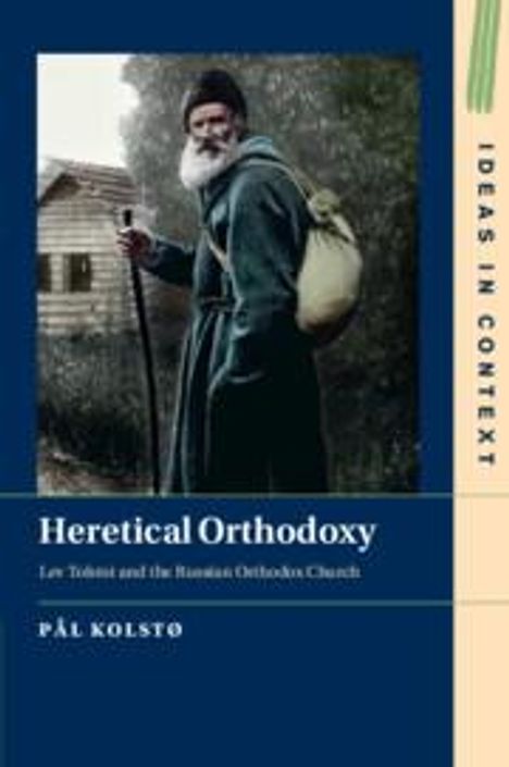 Pal Kolstø: Heretical Orthodoxy, Buch