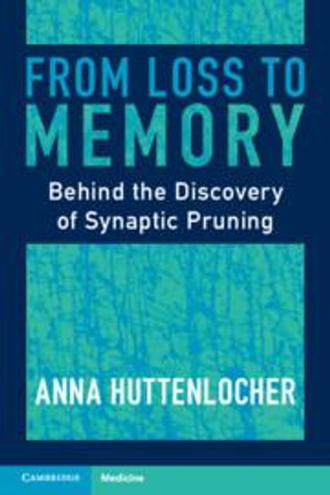 Anna Huttenlocher: From Loss to Memory, Buch