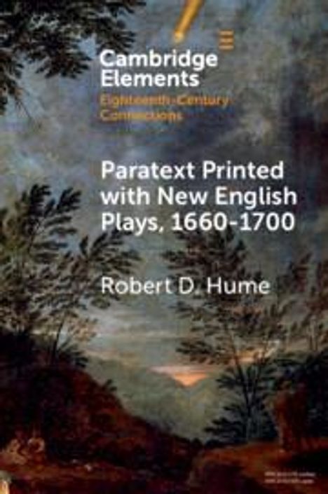 Robert D Hume: Paratext Printed with New English Plays, 1660-1700, Buch
