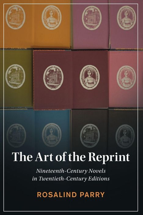 Rosalind Parry: The Art of the Reprint, Buch