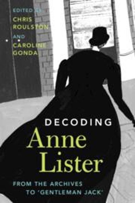 Decoding Anne Lister, Buch