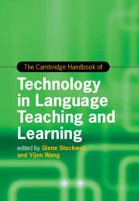 The Cambridge Handbook of Technology in Language Teaching and Learning, Buch