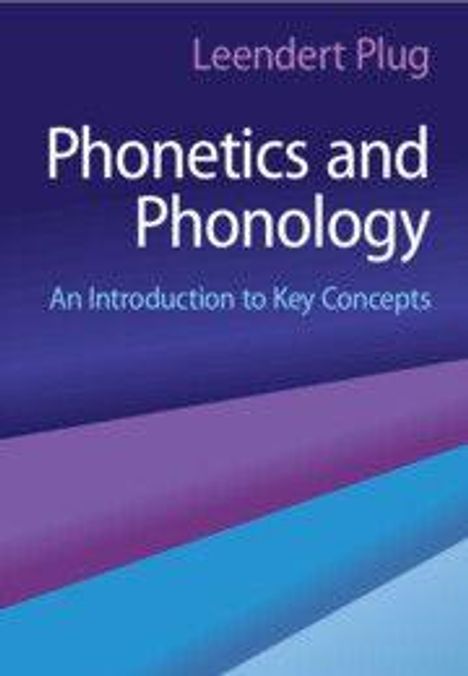 Text: Leendert Plug, Phonetics and Phonology, An Introduction to Key Concepts. Farbverlauf in Blau- und Violetttönen.
