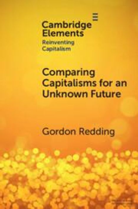 Gordon Redding: Comparing Capitalisms for an Unknown Future, Buch