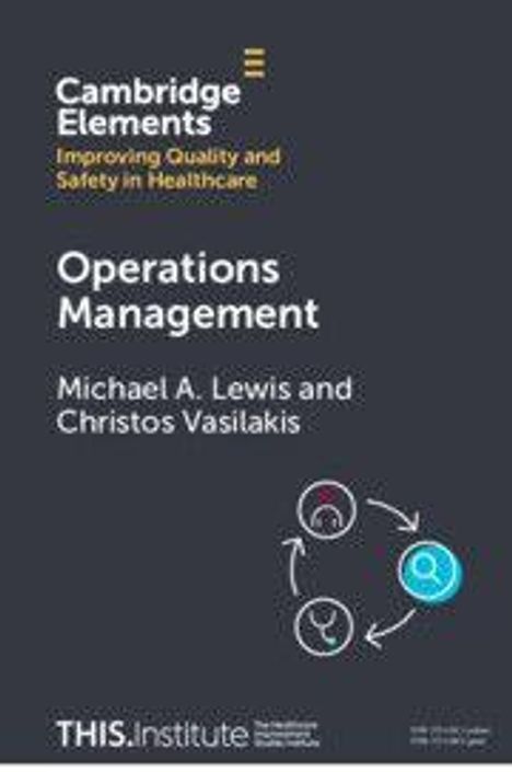 "Cambridge Elements: Operations Management" von Michael A. Lewis und Christos Vasilakis. Illustration mit Symbolen.