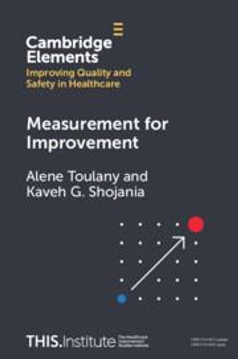 Alene Toulany: Measurement for Improvement, Buch