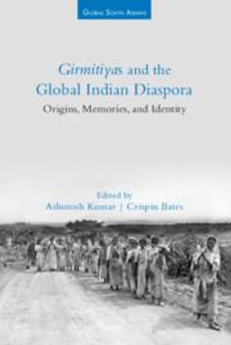 Girmitiyas and the Global Indian Diaspora, Buch