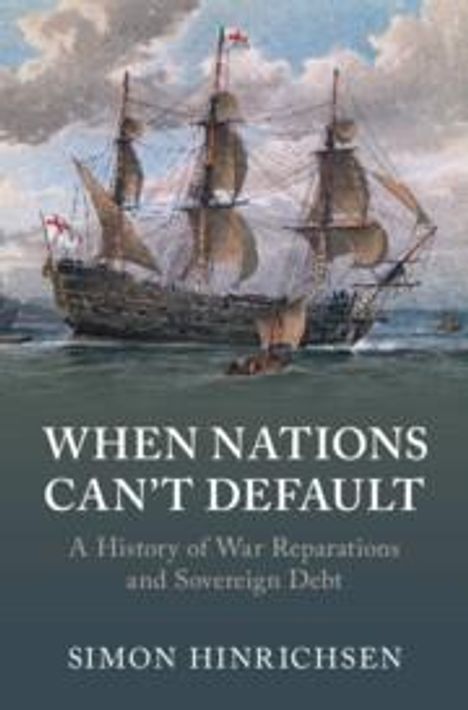 Simon Hinrichsen: When Nations Can't Default, Buch