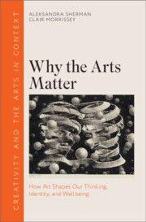 "Why the Arts Matter". Oben: Aleksandra Sherman, Clair Morrissey. Illustration: Verschlungene Bänder bilden zwei Gesichter.