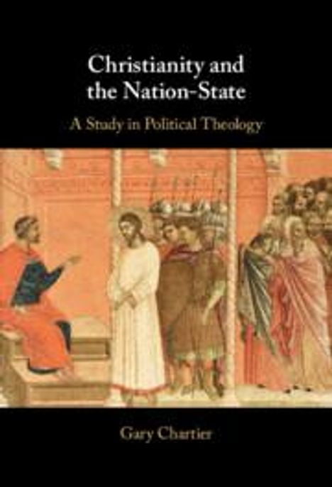 Gary Chartier: Christianity and the Nation-State, Buch