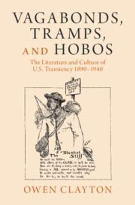 Owen Clayton: Vagabonds, Tramps, and Hobos, Buch