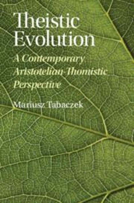 Mariusz Tabaczek: Theistic Evolution, Buch