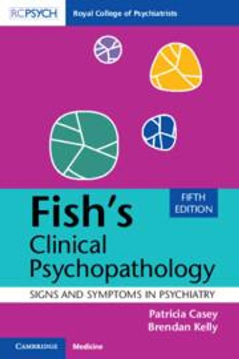 Patricia Casey: Fish's Clinical Psychopathology, Buch