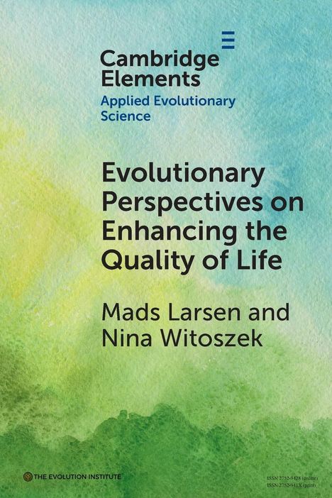 Mads Larsen: Evolutionary Perspectives on Enhancing Quality of Life, Buch