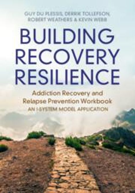 Derrik R. Tollefson: Building Recovery Resilience, Buch