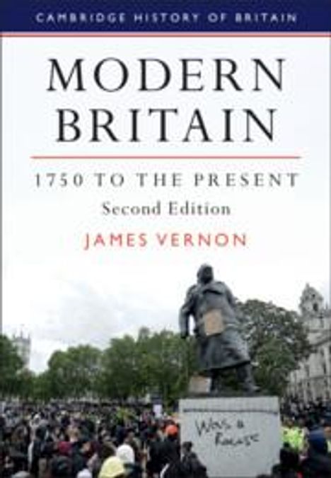 James Vernon: Modern Britain, 1750 to the Present, Buch