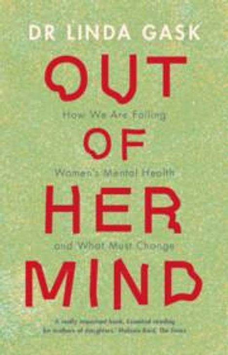 Linda Gask: Out of Her Mind, Buch