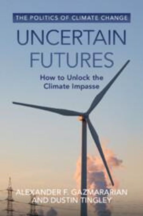 Alexander F Gazmararian: Uncertain Futures, Buch