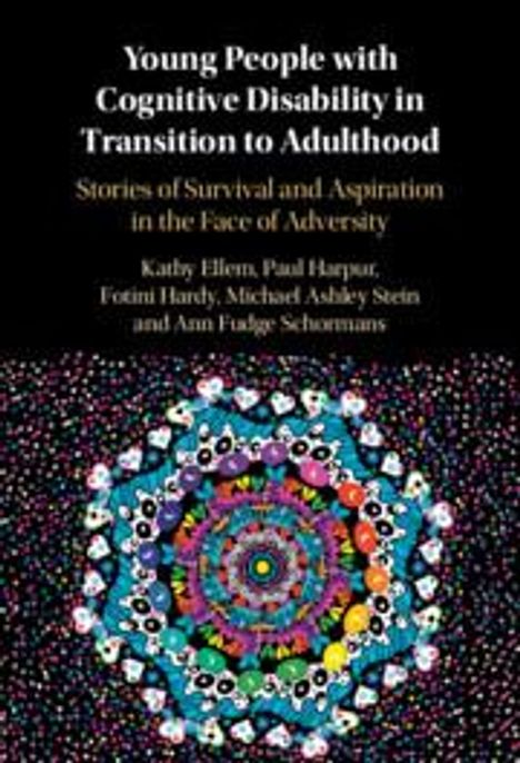 Ann Fudge Schormans: Young People with Cognitive Disability in Transition to Adulthood, Buch