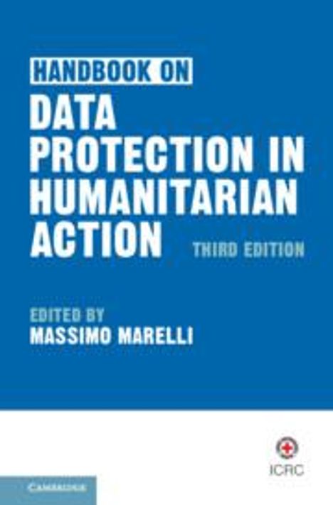 Handbook on Data Protection in Humanitarian Action, Buch