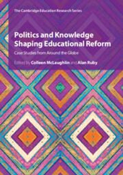 Politics and Knowledge Shaping Educational Reform, Buch