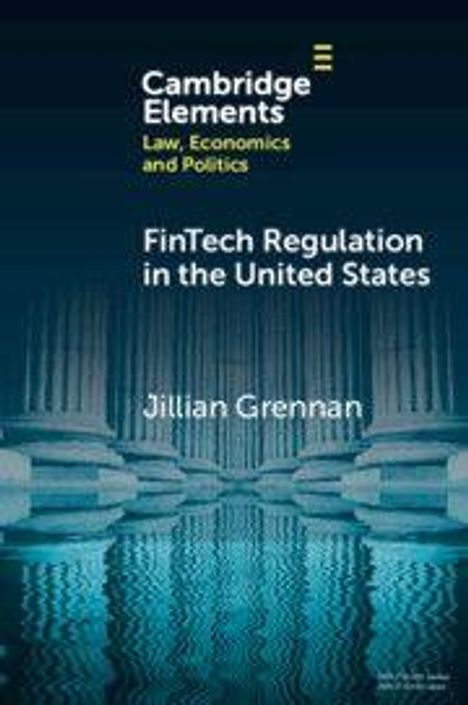 Jill Grennan: FinTech Regulation in the United States, Buch
